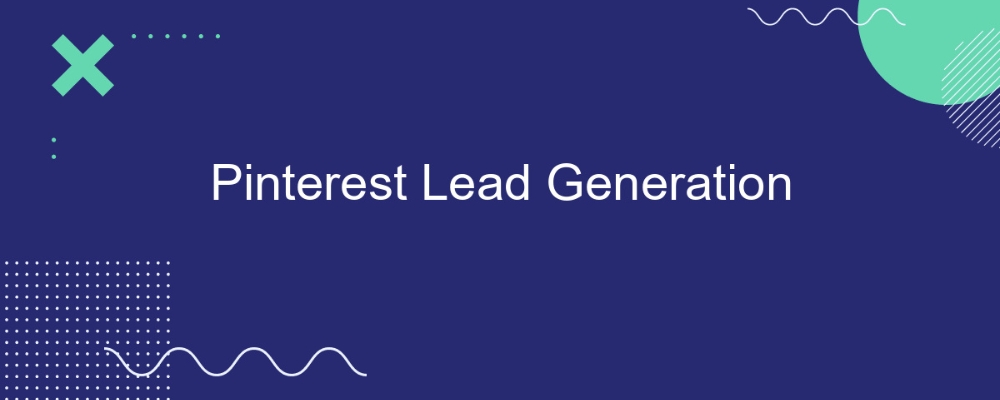 Service Provider of Pinterest Lead Generation